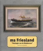 M.S. Friesland 9789491276088, Boeken, Vervoer en Transport, Zo goed als nieuw, Bert van Heukelom, Verzenden