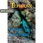 Tephran 2 -  De ster van Shakur 9789490077129 Paula King, Verzenden, Paula King