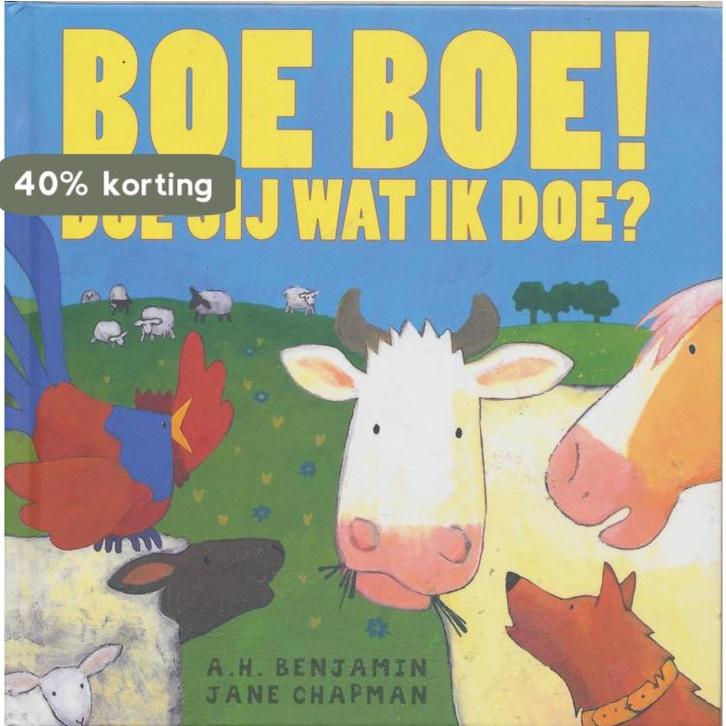 Boe boe! Doe jij wat ik doe? 9789045414485 A.H. Benjamin, Boeken, Literatuur, Gelezen, Verzenden