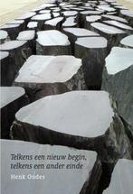Telkens een nieuw begin, telkens een ander einde Henk Oudes, Verzenden, Zo goed als nieuw, Henk Oudes