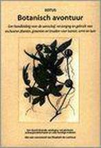 BOTANISCH AVONTUUR 9789073796225, Boeken, Verzenden, Gelezen