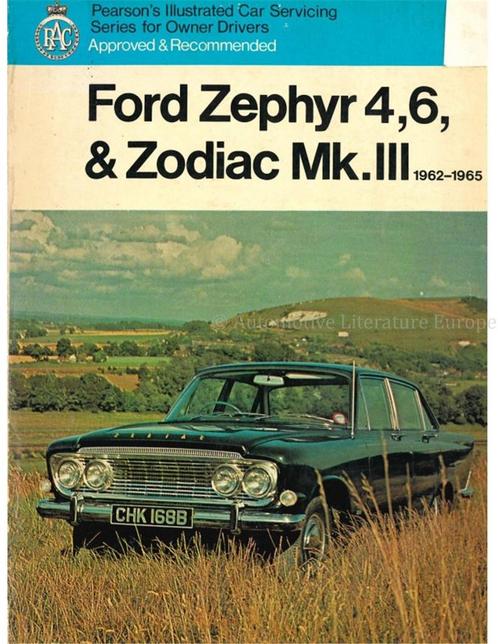 FORD ZEPHYR 4, 6, & ZODIAC Mk.III 1962 - 1965 (PEARSON ILL.., Autos : Divers, Modes d'emploi & Notices d'utilisation, Enlèvement ou Envoi