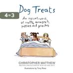 Dog Treats 9781408705667 Christopher Matthew, Boeken, Verzenden, Zo goed als nieuw, Christopher Matthew