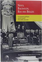 Nous, Baudouin, Roi des Belges (2 volumes) - Neels P.J. Vic, Livres, Neels P.J. Vic (red.), Verzenden