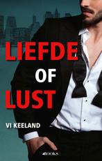 Liefde of lust 9789021420929, Livres, Chick lit, Vi Keeland, Verzenden