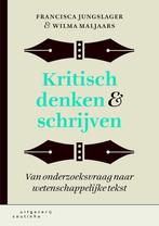 Kritisch denken & schrijven 9789046905388, Boeken, Verzenden, Zo goed als nieuw, Francisca Jungslager