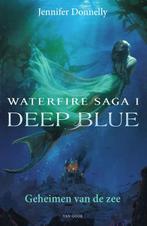 Deep blue / Waterfire saga / 1 9789000338429, Boeken, Verzenden, Zo goed als nieuw, Jennifer Donnelly