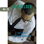 Vrijwel alle verhalen 9789023456131 J.A. Deelder, Boeken, Verzenden, Gelezen, J.A. Deelder