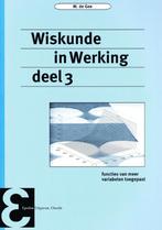 Wiskunde in Werking 3 9789050410007, Gelezen, M. de Gee, Verzenden