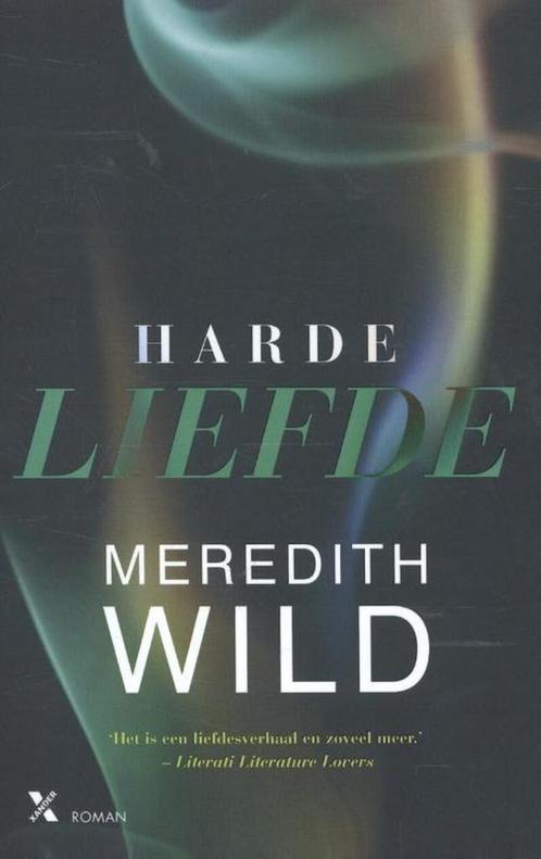 Harde liefde / Hacker / 1 9789401604666 Meredith Wild, Boeken, Romans, Gelezen, Verzenden