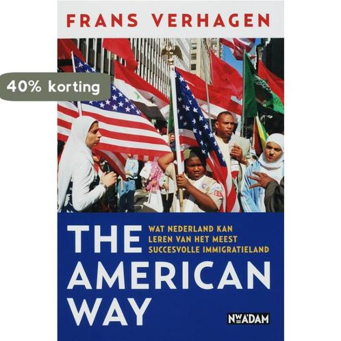 The American way 9789046801017 F. Verhagen, Boeken, Geschiedenis | Wereld, Zo goed als nieuw, Verzenden