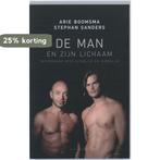 De man en zijn lichaam 9789025432898 Stephan Sanders, Boeken, Verzenden, Gelezen, Stephan Sanders