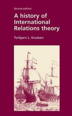 A History of International Relations Theory 9780719049309, Torbjorn Knutsen, Knutsen, Verzenden