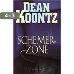 Schemerzone 9789024539574 Dean R. Koontz, Boeken, Verzenden, Gelezen, Dean R. Koontz