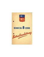 1949 SIMCA 8 1200 INSTRUCTIEBOEKJE DUITS, Ophalen of Verzenden