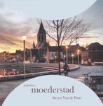 Moederstad 9789462663350 Steven van de Putte, Verzenden, Zo goed als nieuw, Steven van de Putte