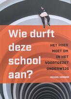 Wie durft deze school aan? 9789083046174, Boeken, Studieboeken en Cursussen, Gelezen, Michiel Verbeek, Verzenden