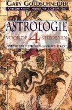Astrologie Voor De 4 Seizoenen 9789069635972, Boeken, Zo goed als nieuw, G. Goldschneider, Verzenden
