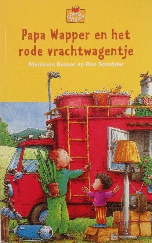 Papa Wapper en het rode vrachtwagentje 9789020841602, Boeken, Kinderboeken | Jeugd | 13 jaar en ouder, Gelezen, Verzenden
