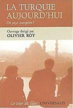 La Turquie aujourdhui : Un pays européen  von Roy...  Book, Verzenden