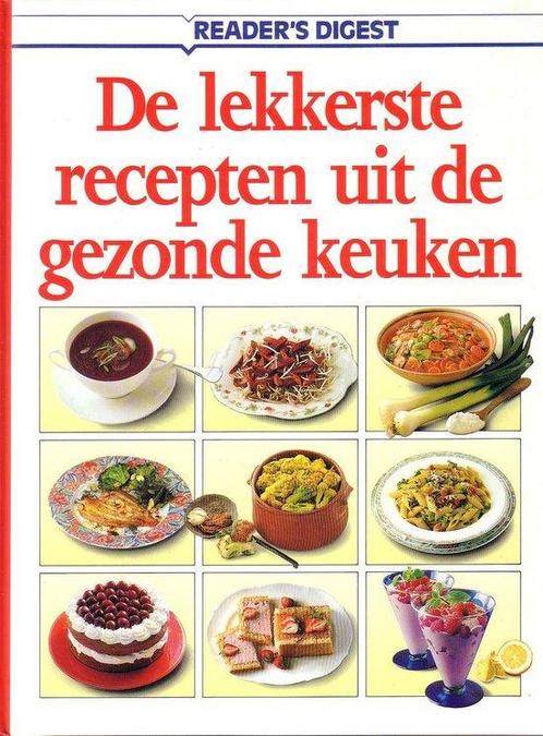 Lekkerste recepten gezonde keuken 9789064073113, Boeken, Kookboeken, Gelezen, Verzenden