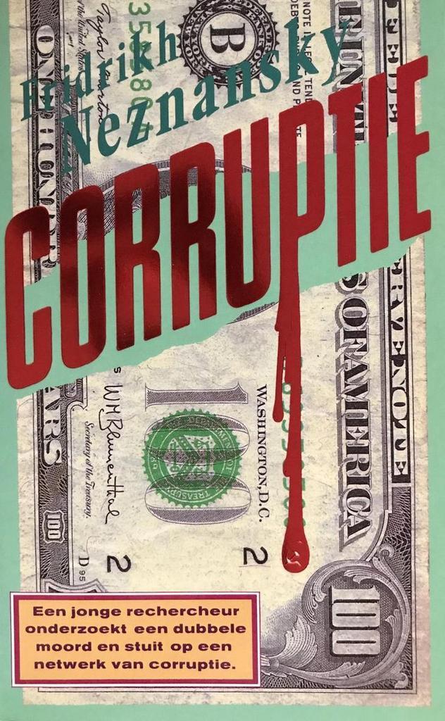Corruptie 9789024509744 Neznansky, Boeken, Thrillers, Gelezen, Verzenden