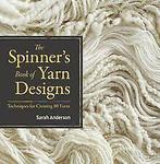 The Spinners Book of Yarn Designs: Techniques for Creat..., Livres, Anderson, Sarah, Verzenden