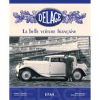 Delage La Belle Voiture Française, Verzenden, Daniel Cabart