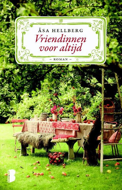 Vriendinnen voor altijd 9789022568460 Åsa Hellberg, Boeken, Romans, Gelezen, Verzenden