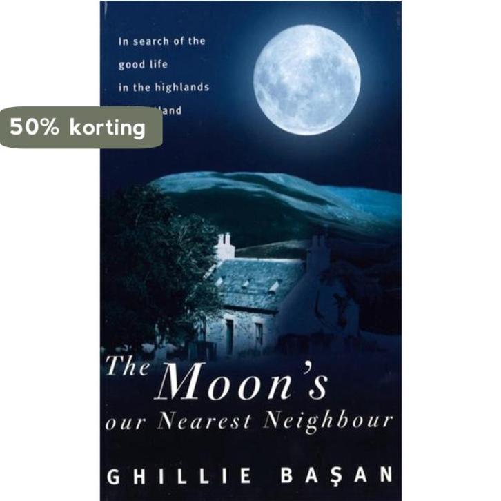 MoonS Our Nearest Neighbour 9780751531299 Ghillie Basan, Livres, Langue | Anglais, Envoi