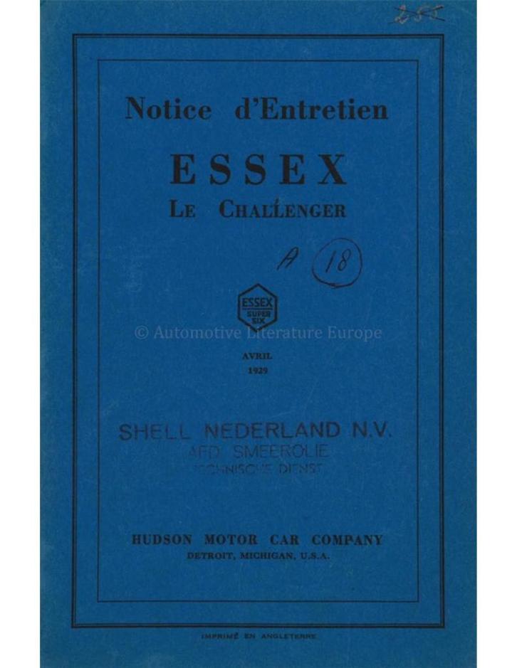 1929 ESSEX LE CHALLENGER INSTRUCTIEBOEKJE FRANS, Auto diversen, Handleidingen en Instructieboekjes