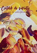 Ontdek de variatie - op reis naar de werkelijkheid, Boeken, Verzenden, Zo goed als nieuw, Bert Blase