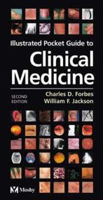 Illustrated Pocket Guide to Clinical Medicine 9780723433668, Verzenden, Gelezen, Charles D. Forbes