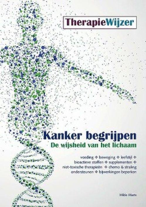 TherapieWijzer - Kanker begrijpen - Hilde Maris - 9789081906, Boeken, Gezondheid, Dieet en Voeding, Verzenden