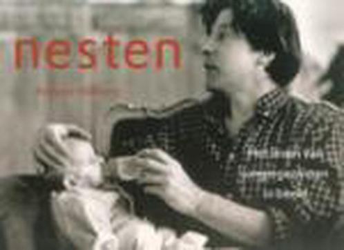 Nesten 9789021540610 A. Hilhorst, Boeken, Zwangerschap en Opvoeding, Zo goed als nieuw, Verzenden