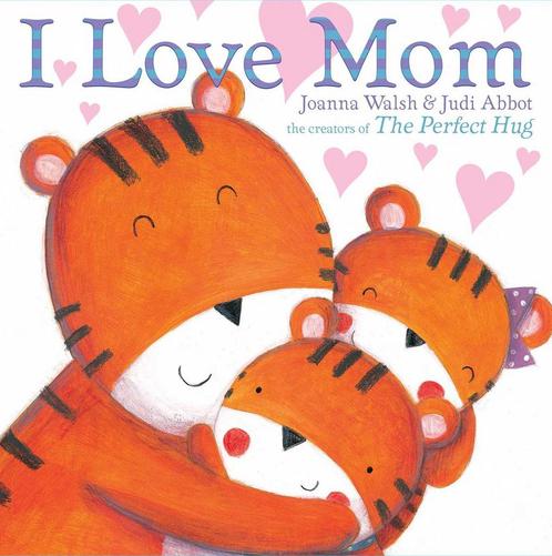 I Love Mom 9781481428088, Livres, Livres Autre, Envoi