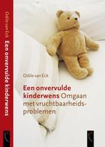Onvervulde Kinderwens 9789063051341, Odile van Eck, Verzenden