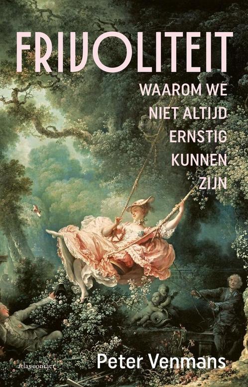 Frivoliteit (9789045051451, Peter Venmans) (Peter Venmans), Boeken, Filosofie, Nieuw, Verzenden