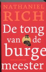 De Tong Van De Burgemeester 9789041412799 Nathaniel Rich, Boeken, Verzenden, Gelezen, Nathaniel Rich