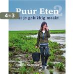 Puur Eten 2 9789401426145 Pascale Naessens, Boeken, Verzenden, Zo goed als nieuw, Pascale Naessens