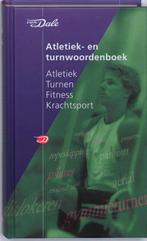 Van Dale atletiek- en turnwoordenboek 9789066489226, Boeken, Verzenden, Zo goed als nieuw