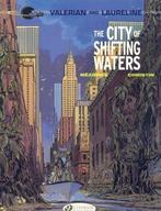 Valerian Vol.1: The City of Shifting Waters, Pierre Christ, Livres, Pierre Christin, Verzenden