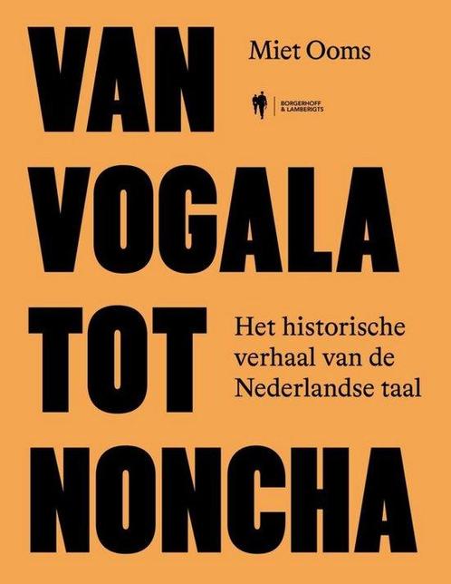 Van vogala tot noncha 9789493387812 Miet Ooms, Boeken, Overige Boeken, Zo goed als nieuw, Verzenden
