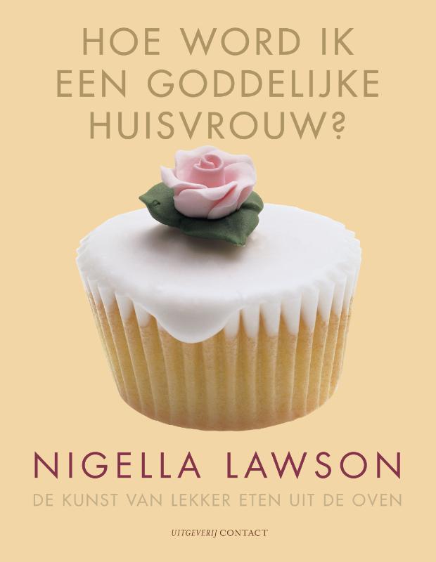 Hoe word ik een goddelijke huisvrouw? 9789045029047, Boeken, Kookboeken, Gelezen, Verzenden