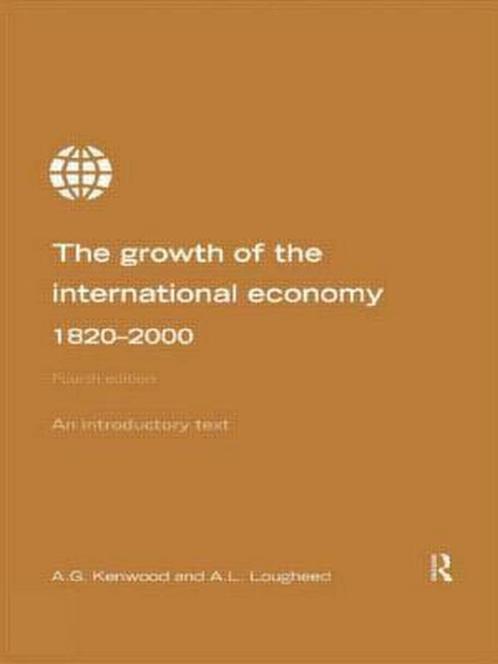 Growth of the International Economy, 1820-2000 9780415199308, Livres, Livres Autre, Envoi