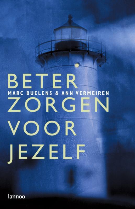 Beter zorgen voor jezelf 9789020950137 M. Buelens, Boeken, Psychologie, Gelezen, Verzenden