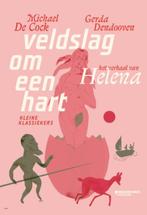 Kleine Klassiekers - Veldslag om een hart 9789059085220, Boeken, Gelezen, Michael de Cock, Gerda Dendooven, Verzenden