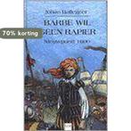 Barbe wil geen rapier 9789050162746 J. Ballegeer, Verzenden, Gelezen, J. Ballegeer