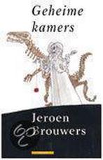 GEHEIME KAMERS (GEB) 9789045007236 Jeroen Brouwers, Boeken, Verzenden, Zo goed als nieuw, Jeroen Brouwers