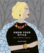 Know your style: mix it, match it, love it by Alyson Walsh, Alyson Walsh, Verzenden